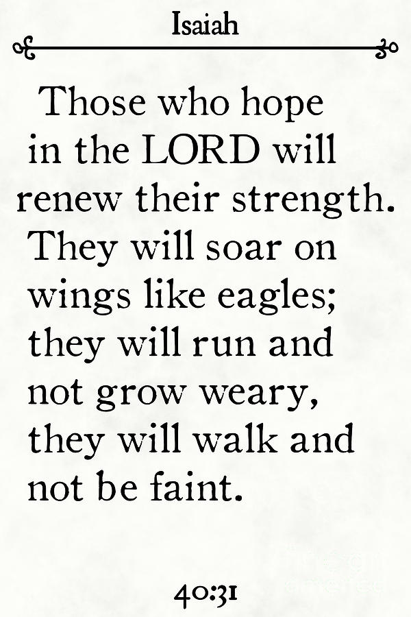 Isaiah 40 31- Inspirational Quotes Wall Art Collection #1 Painting by Mark Lawrence