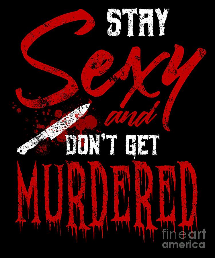 Murderino Podcast Fan Murder True Crime Ssdgm Digital Art By 