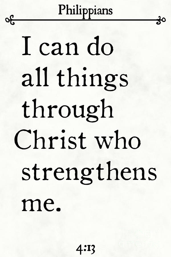 Philippians 4 13- Inspirational Quotes Wall Art Collection #1 Painting by Mark Lawrence
