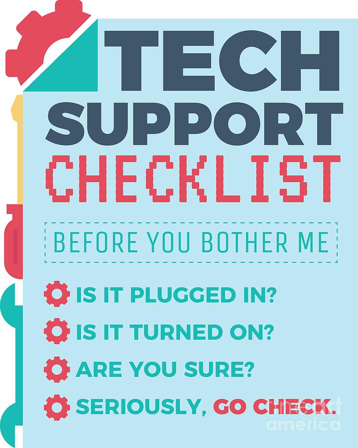 Tech Support Checklist Computer Helpdesk Admin Digital Art By