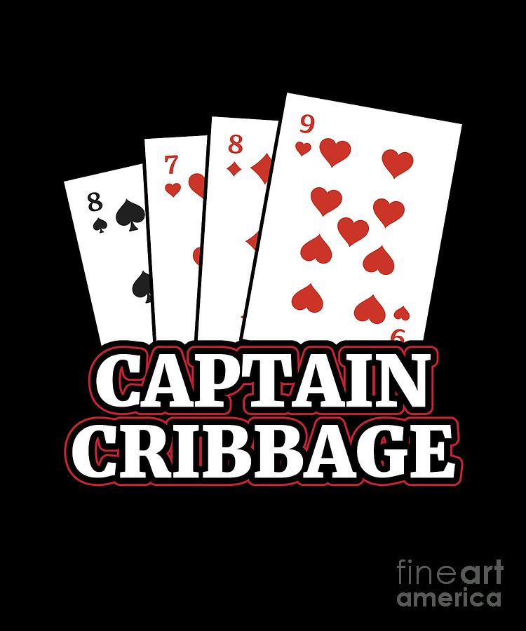 Cribbage T Shirt Gift for Cribbage Card Players and Teams for competitions and tournaments #7 Digital Art by Martin Hicks