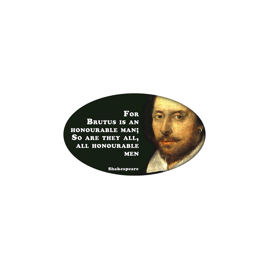 City Digital Art - For Brutus #shakespeare #shakespearequote #6 by TintoDesigns