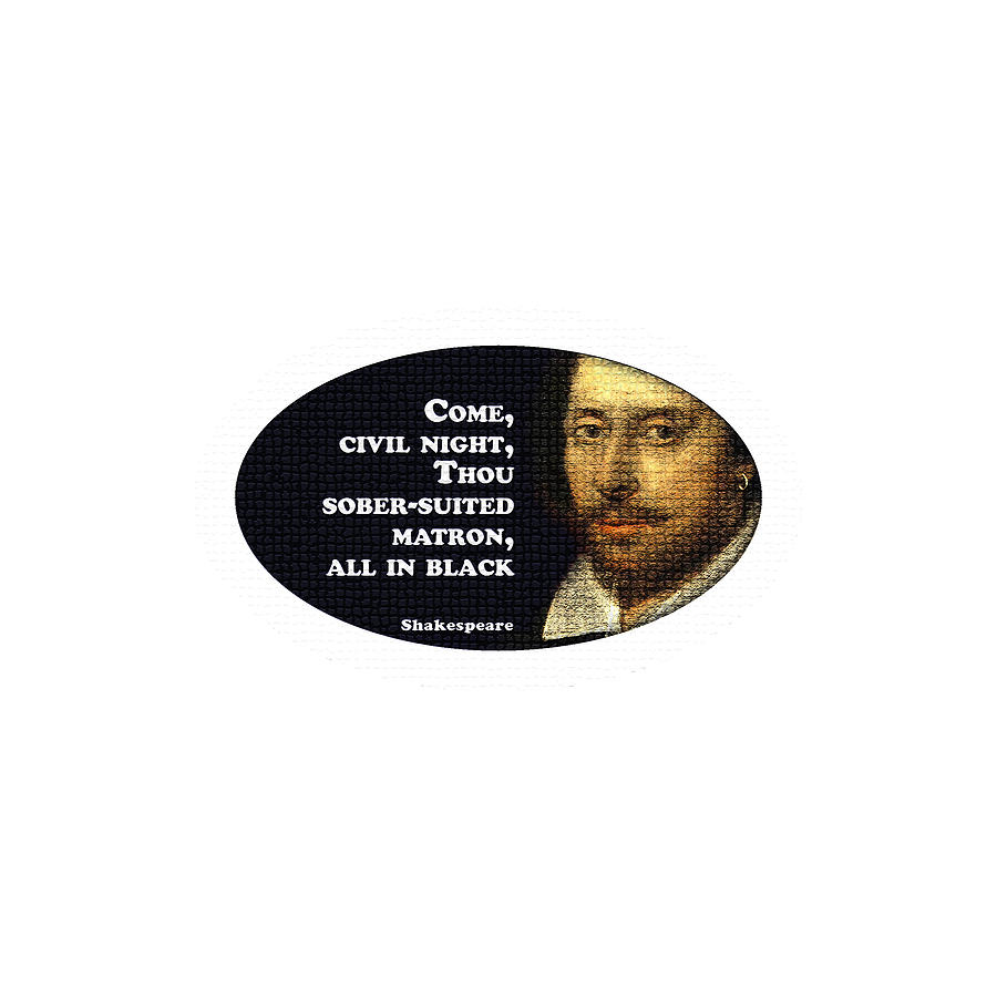 City Digital Art - Come, civil night #shakespeare #shakespearequote #7 by TintoDesigns