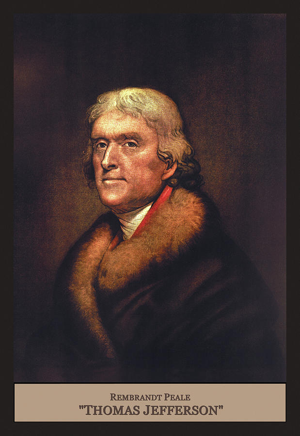 Jefferson Painting - Thomas Jefferson #8 by Rembrandt Peale
