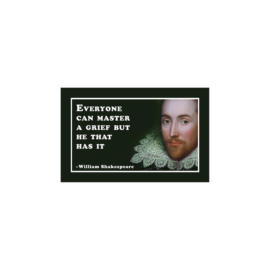 It Movie Digital Art - Everyone can master #shakespeare #shakespearequote #9 by TintoDesigns