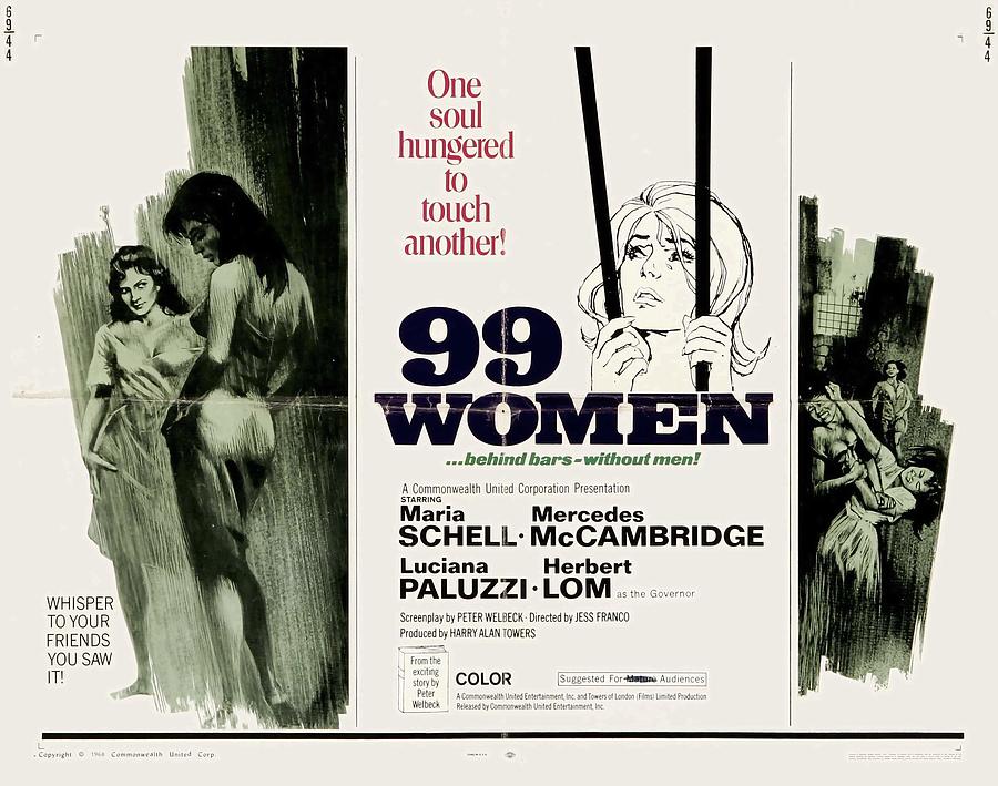 99 Women 1969 Vintage Movie Poster Photograph By Old Vintique