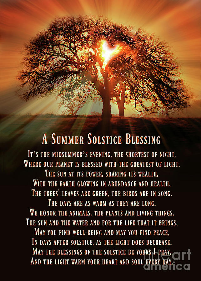 A Beautiful Pagan Summer Solstice Original Blessings Poem With Oak Tree And Sun Photograph By Stephanie Laird