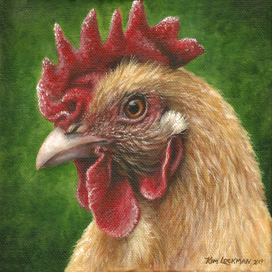 A Chicken for Terry Painting by Kim Lockman