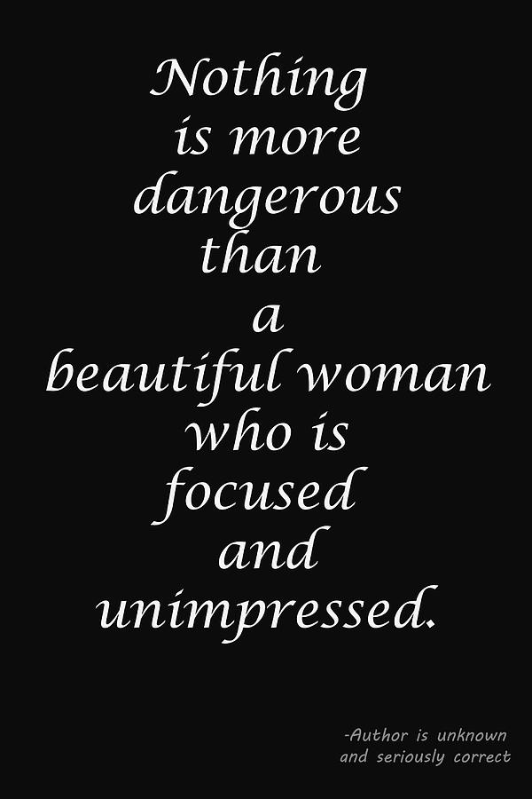 A Dangerous Woman Digital Art by Totally WICKED District A Dangerous Woman Digital Art by Totally WICKED District