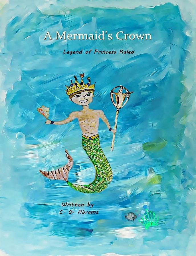 A Mermaids Crown  Drawing by CG Abrams