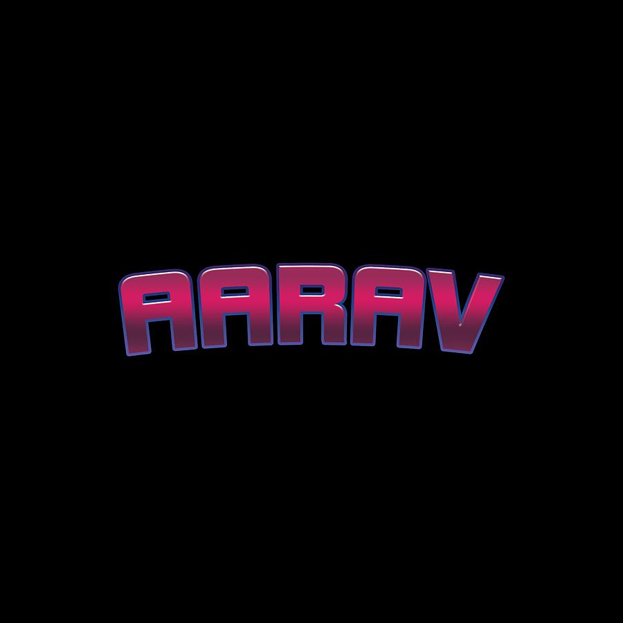 Aarav Name T Shirt - Aarav Vintage Retro Aarav Name Gift Item Tee