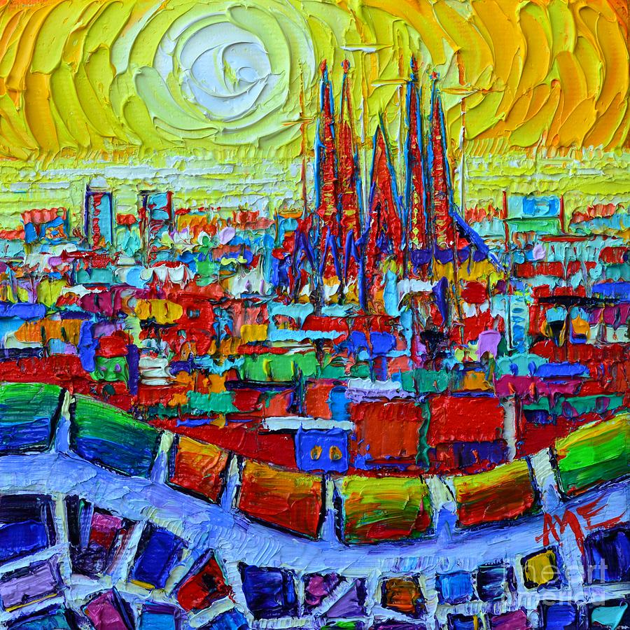Abstract Barcelona Sunrise Sagrada Familia From Park Guell With Colorful Abstract City Patterns Painting by Ana Maria Edulescu