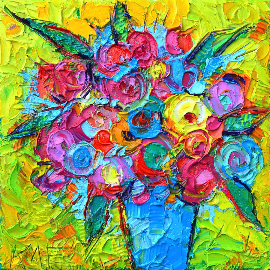 ABSTRACT COLORFUL WILD ROSES modern impressionist textural impasto knife painting Ana Maria Edulescu Painting by Ana Maria Edulescu