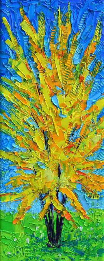 Spring Painting - ABSTRACT FORSYTHIA textural impressionist impasto palette knife oil painting by Ana Maria Edulescu by Ana Maria Edulescu