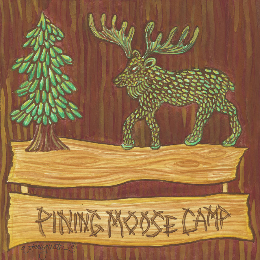 Moose Painting - Adirondack Pining Moose Camp Ap by Andrea Strongwater