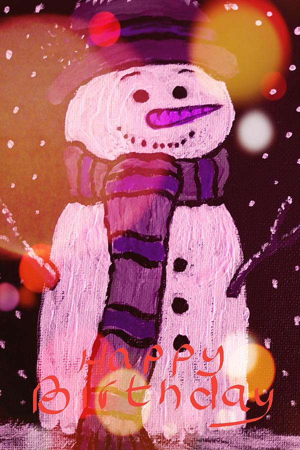 Adorable Mr Snowman Stardust Happy Birthday Painting By Angela