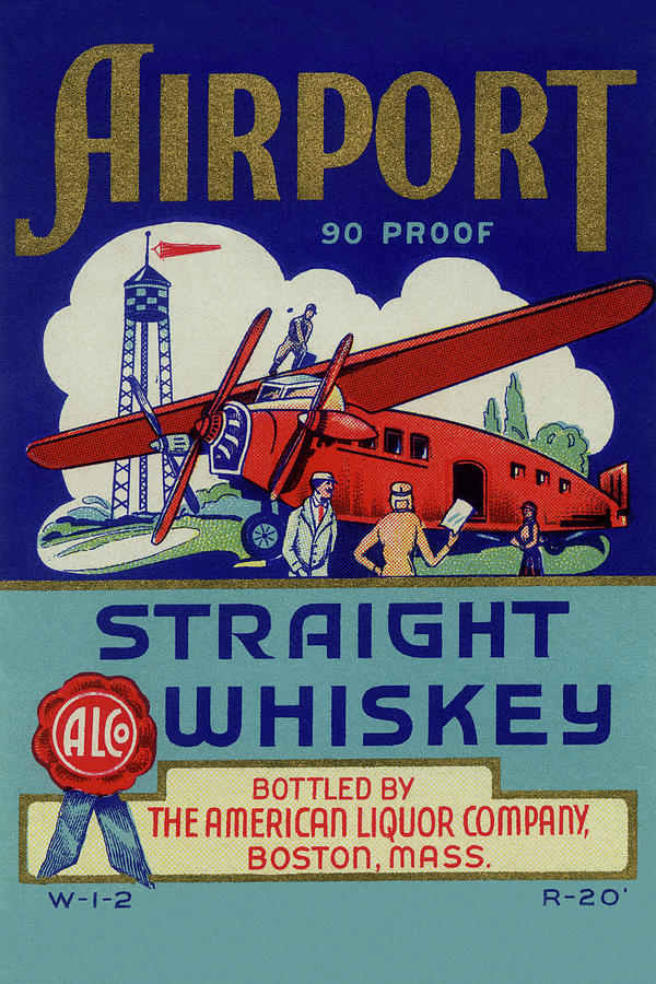 Airplane Painting - Airport Straight Whiskey by Unknown
