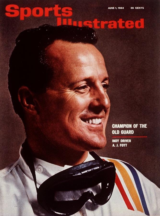 A.j. Foyt, Indy Car Champion Driver Sports Illustrated Cover Photograph by Sports Illustrated A.j. Foyt, Indy Car Champion Driver Sports Illustrated Cover Photograph by Sports Illustrated