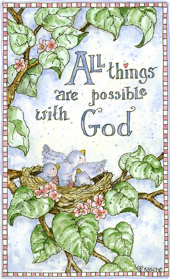 All Things Are Possible With God Painting by Shelly Rasche - Pixels