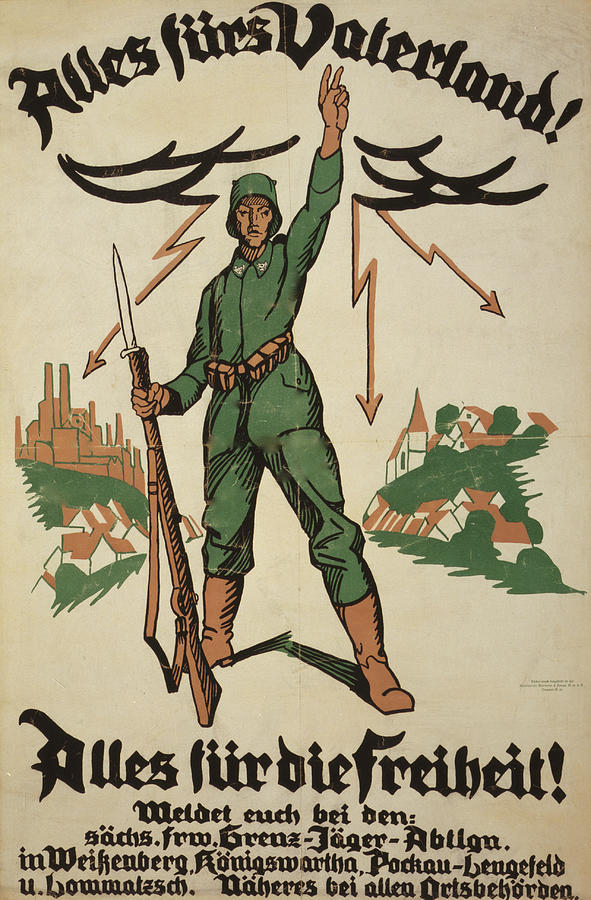 Alles f�rs Vaterland! Alles f�r die Freiheit!; \'Everything for the  Fatherland, everything for freedom\', and instructs people to register for  the border infantry battalion. Painting by - Pixels