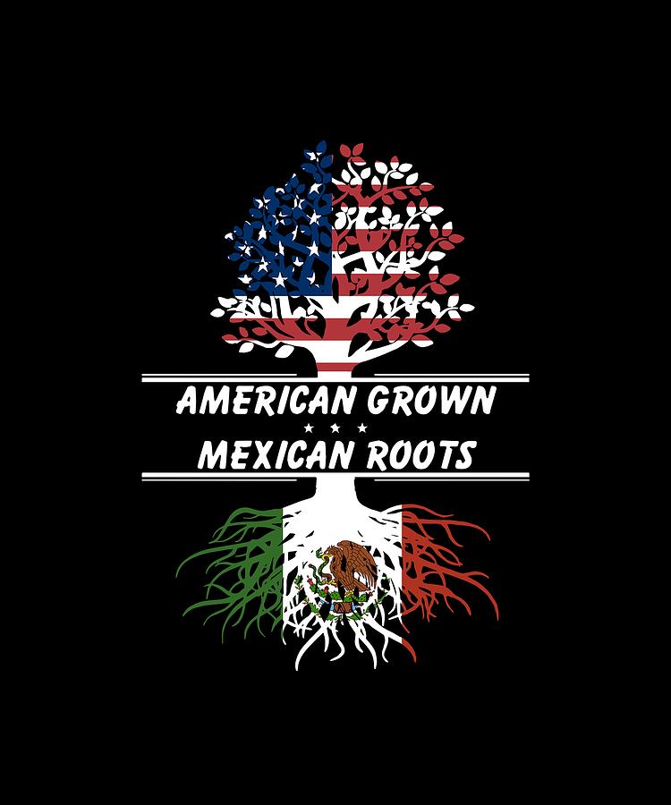 Download America Grown Mexican Roots Science Tree America Science ...