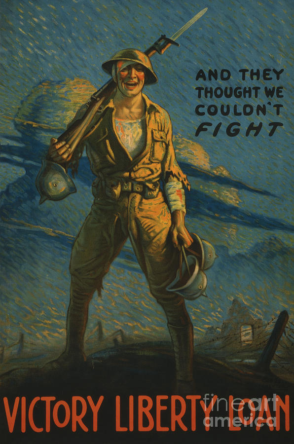 And they thought we couldnt fight, poster for the Victory Liberty Loan, 1919 Painting by American School