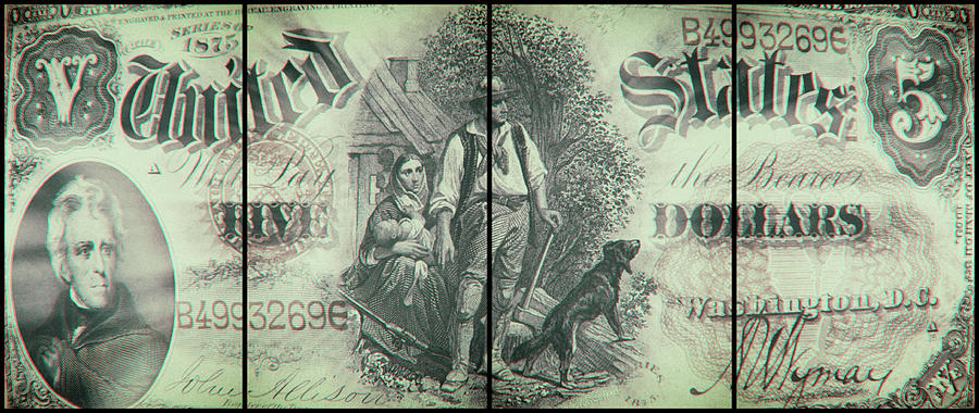 Andrew Jackson 1875 Woodchopper American Five Dollar Bill Curreny Polyptych Digital Art by Shawn OBrien