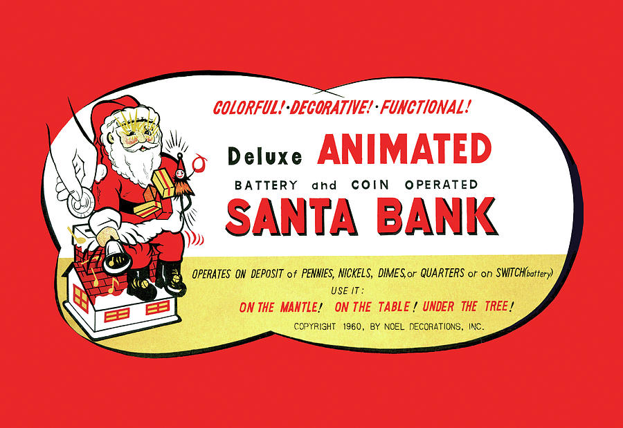 Animated Santa Bank Painting by Unknown