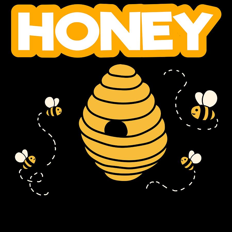 Are you as Sweet as a HoneyBee Honey Lover Heres a perfect tshirt For ...