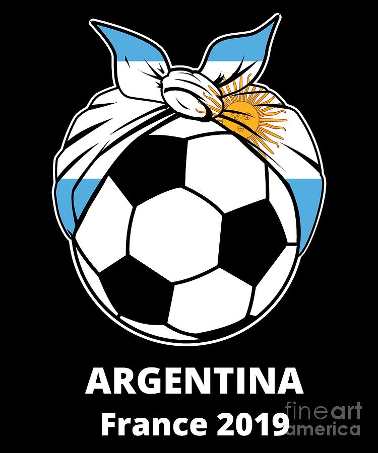 Argentina Womens Soccer Kit France 2019 Girls Football Fans Futbol Supporters Coaches And International Players Digital Art By Martin Hicks