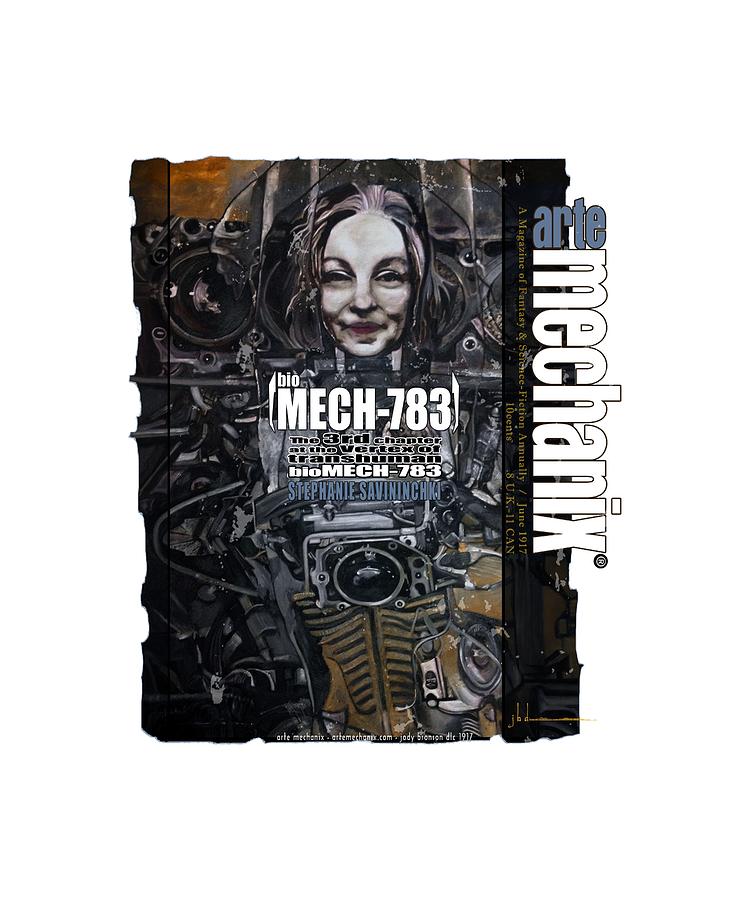 arteMECHANIX 1917 BioMECH-783 GRUNGE by Jody Bronson arteMECHANIX 1917 BioMECH-783 GRUNGE by Jody Bronson