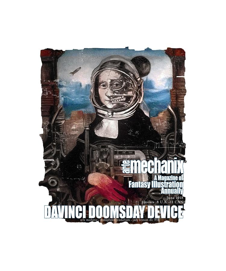 arteMECHANIX 1918 DAVINCI DOOMSDAY DEVICE GRUNGE by Jody Bronson arteMECHANIX 1918 DAVINCI DOOMSDAY DEVICE GRUNGE by Jody Bronson
