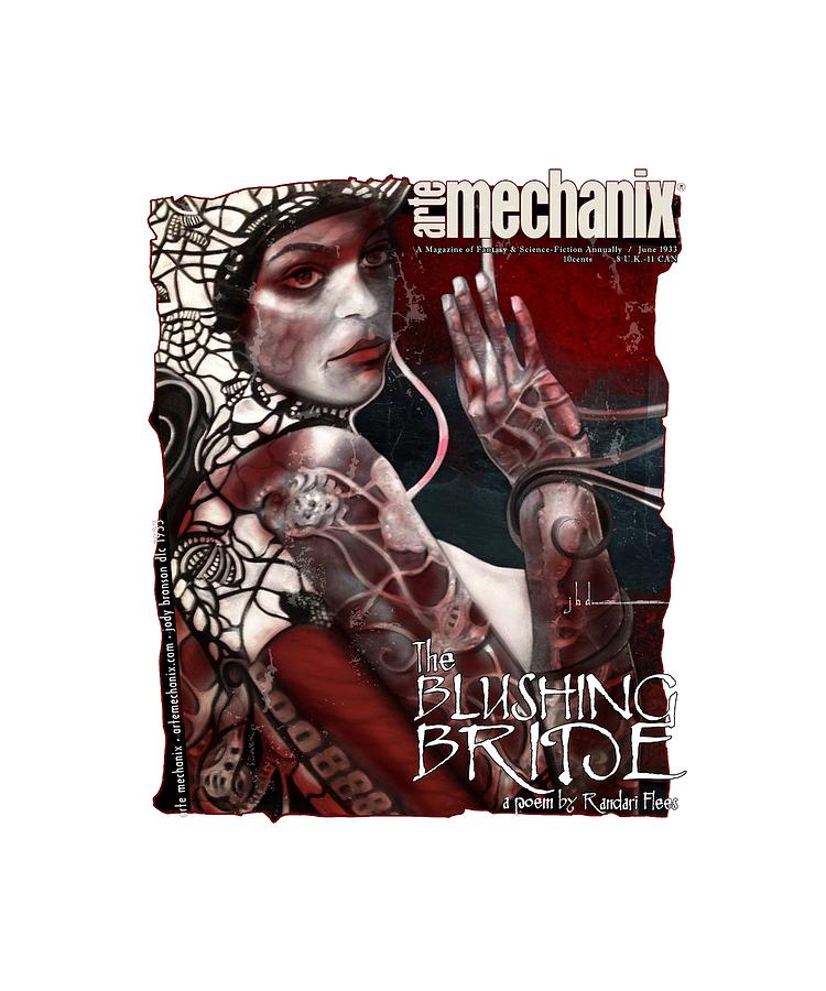 arteMECHANIX 1933 The BLUSHING BRIDE GRUNGE by Jody Bronson arteMECHANIX 1933 The BLUSHING BRIDE GRUNGE by Jody Bronson