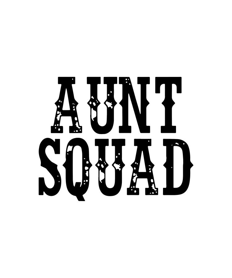 aunt squad shirts