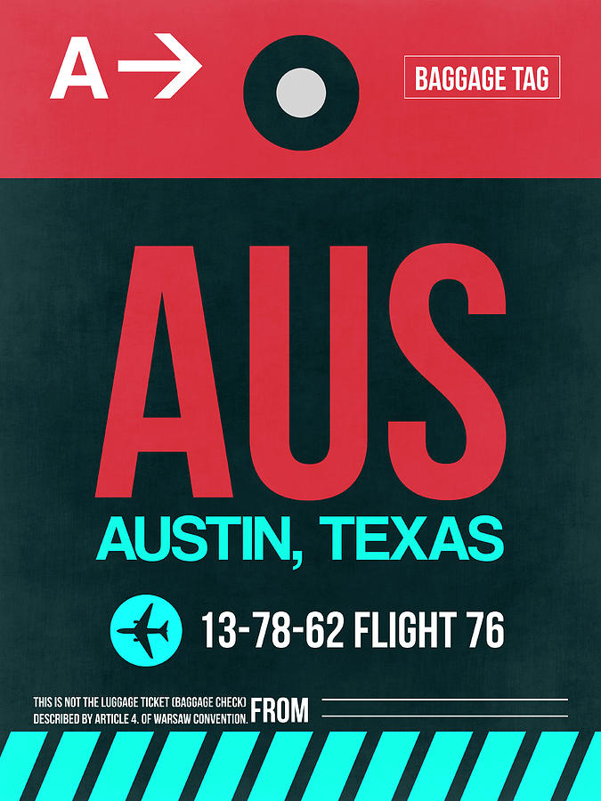 Austin Digital Art - AUS Austin Luggage Tag II by Naxart Studio