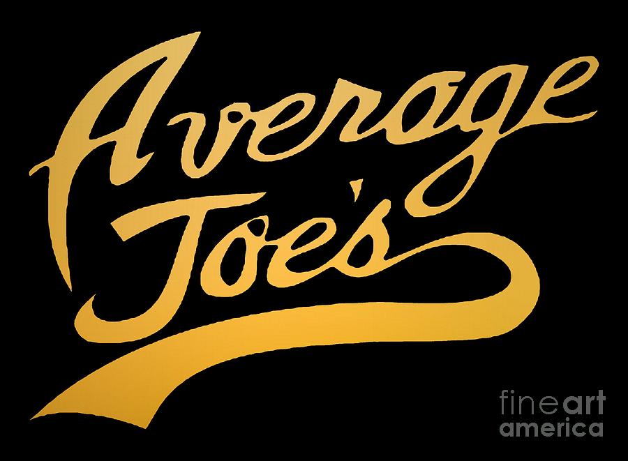Average Joes Digital Art By Melissa R Sykes Fine Art America 