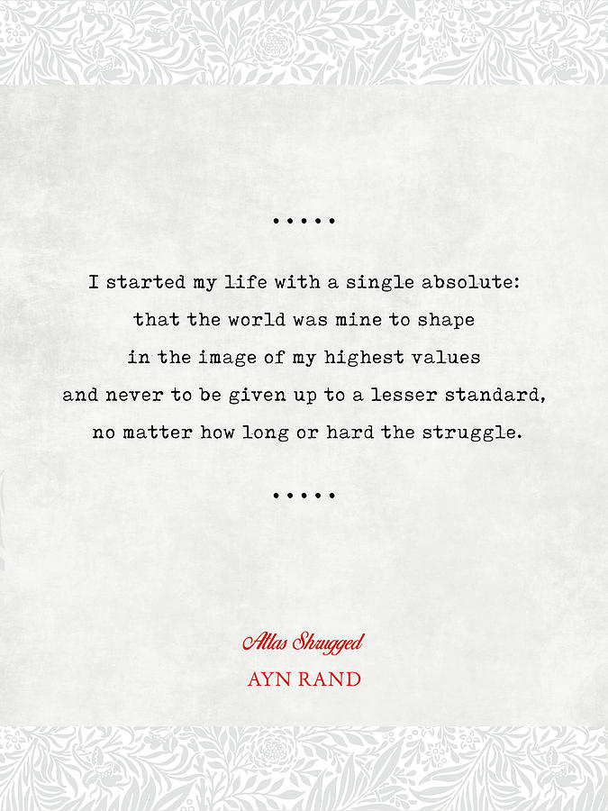 Ayn Rand Quotes 2 - Atlas Shrugged Quotes - Literary Quotes - Book Lover Gifts - Typewriter Quotes Mixed Media
