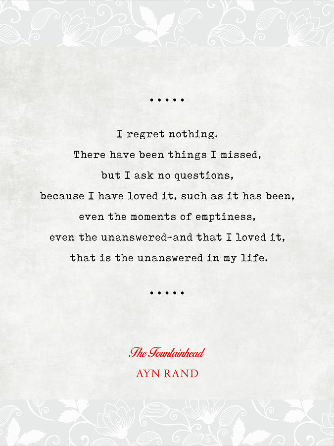 Ayn Rand Quotes 4 - The Fountainhead Quotes - Literary Quotes - Book Lover Gifts - Typewriter Quotes Mixed Media by Studio Grafiikka