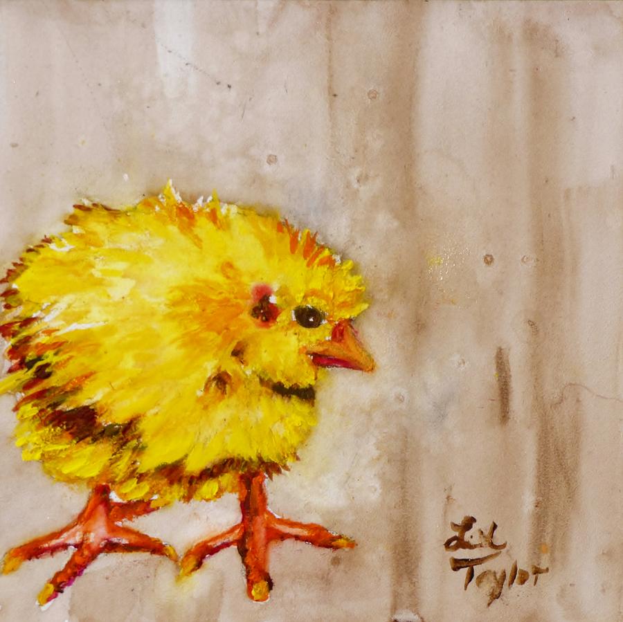 Baby Chick Painting by Lil Taylor