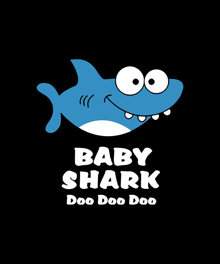 Baby Shark Doo Dooo Sound Blue Cute Lovely Shark Digital Art by Thomas ...