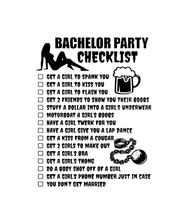 Bachelor Party Checklist Girlfriend Digital Art by Kai Muecke