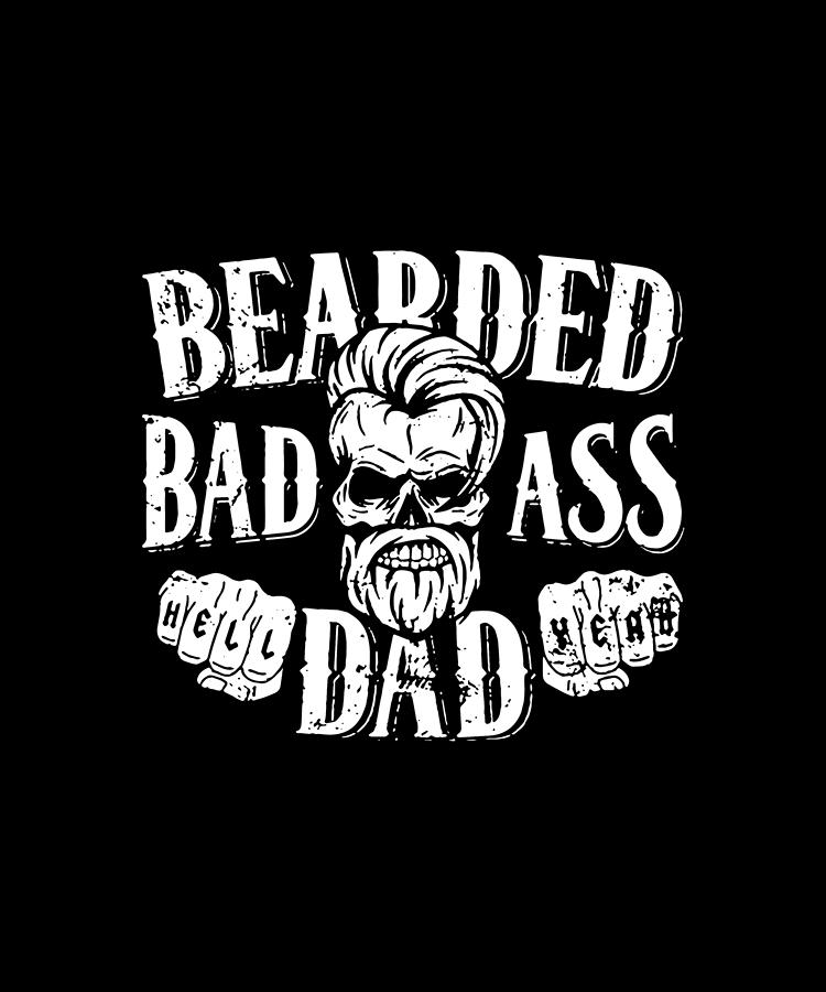 badass bearded dad