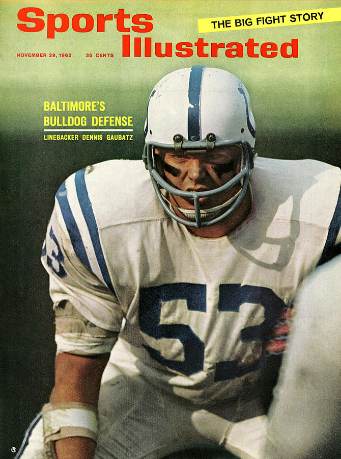 Baltimore Colts Dennis Gaubatz Sports Illustrated Cover Photograph by Sports Illustrated