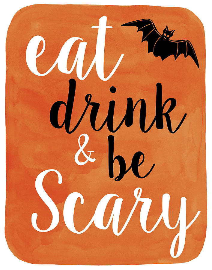 Typography Mixed Media - Be Scary by Erin Clark