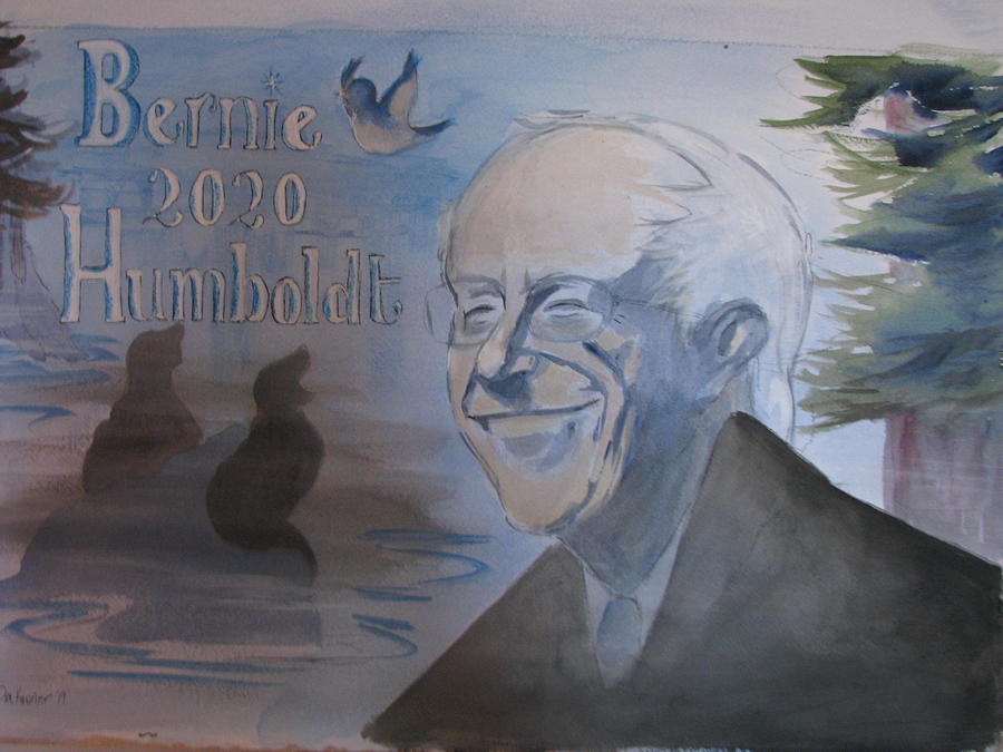 Bernie 2020 Humboldt Painting by Patricia Kanzler