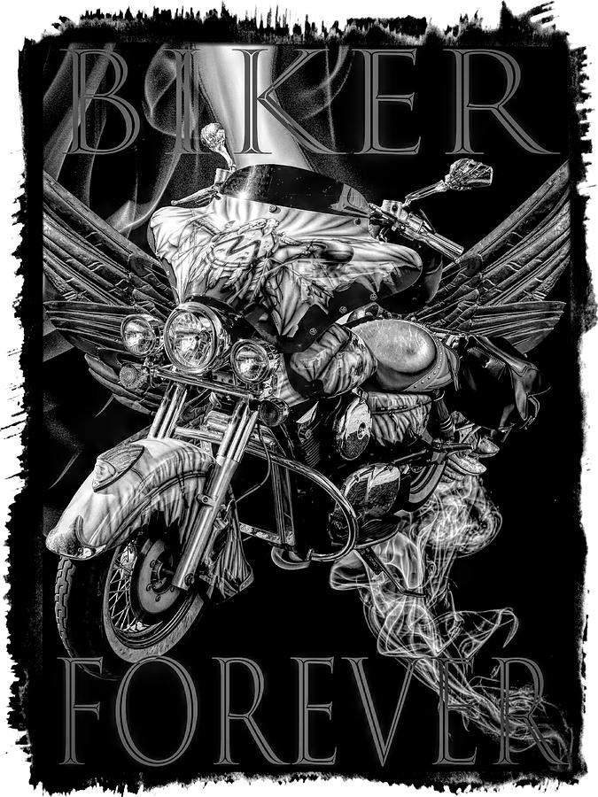 Biker Forever Bordered Black and White Digital Art by Debra and Dave Vanderlaan
