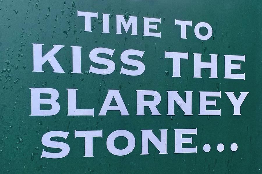 Blarney Stone Sign Photograph by Frozen in Time Fine Art Photography
