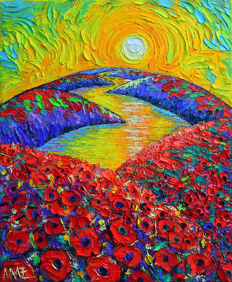 BLOOMING PLANET SUNRISE poppies abstract landscape textural knife oil painting by Ana Maria Edulescu Painting by Ana Maria Edulescu