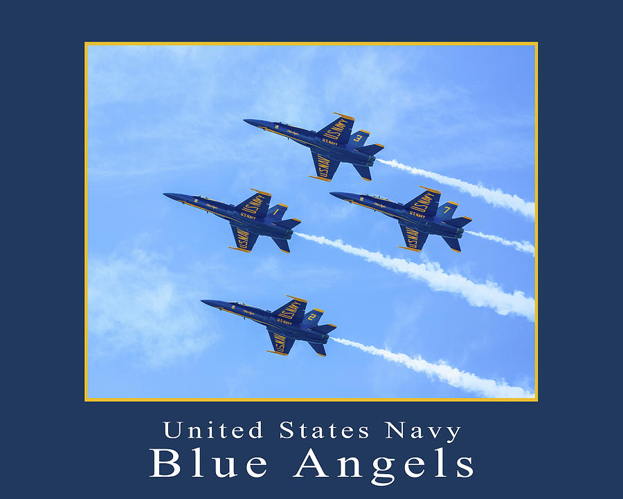 Blue Angels Poster Photograph by Dale Kincaid