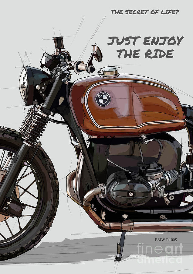 Bmw R100 Drawing - BMW R100 Original Artwork Motorcycle Quote. The secret of life? Just enjoy the ride by Drawspots Illustrations